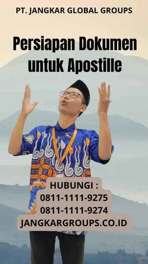 Persiapan Dokumen untuk Apostille