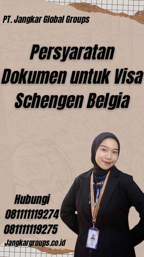 Persyaratan Dokumen untuk Visa Schengen Belgia