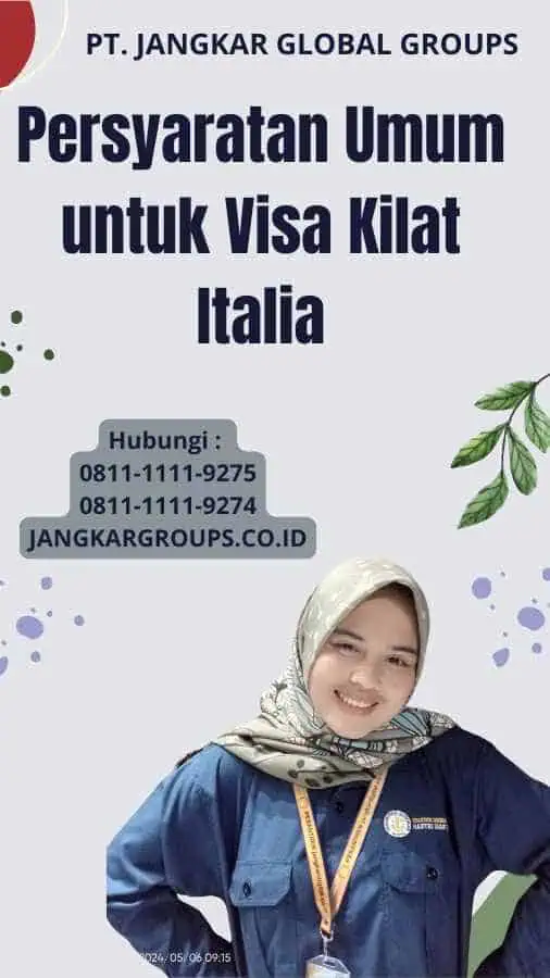 Persyaratan Umum untuk Visa Kilat Italia