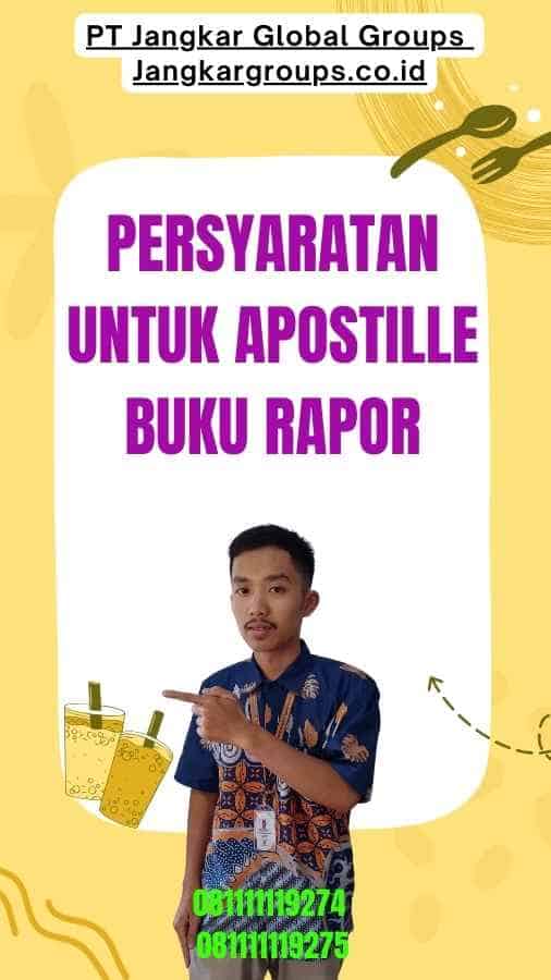 Persyaratan untuk Apostille Buku Rapor