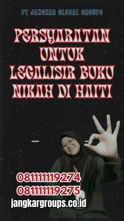 Persyaratan untuk Legalisir Buku Nikah di Haiti