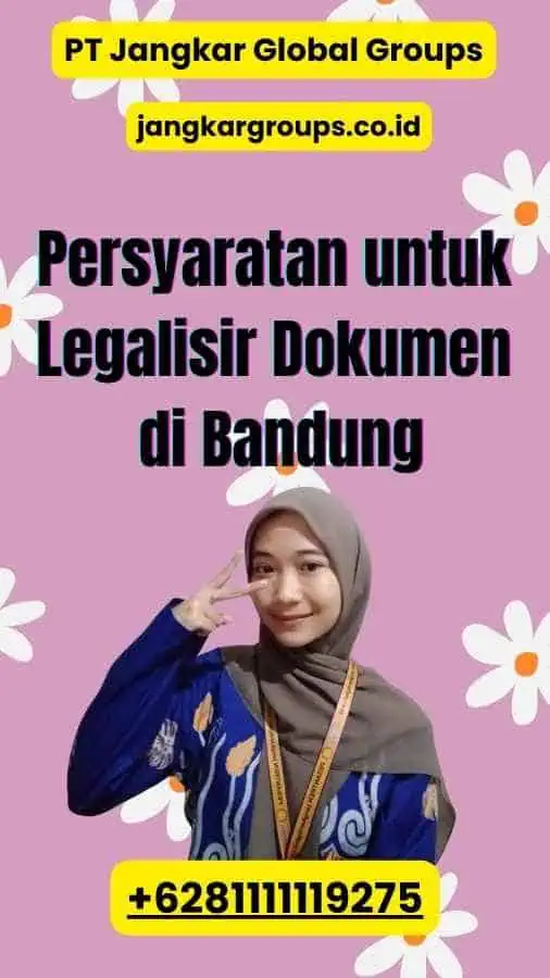 Persyaratan untuk Legalisir Dokumen di Bandung