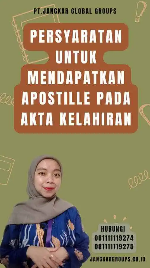 Persyaratan untuk Mendapatkan Apostille pada Akta Kelahiran