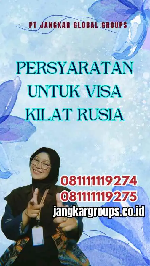 Persyaratan untuk Visa Kilat Rusia