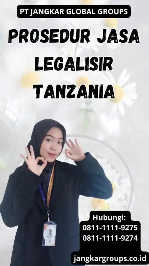 Prosedur Jasa Legalisir Tanzania