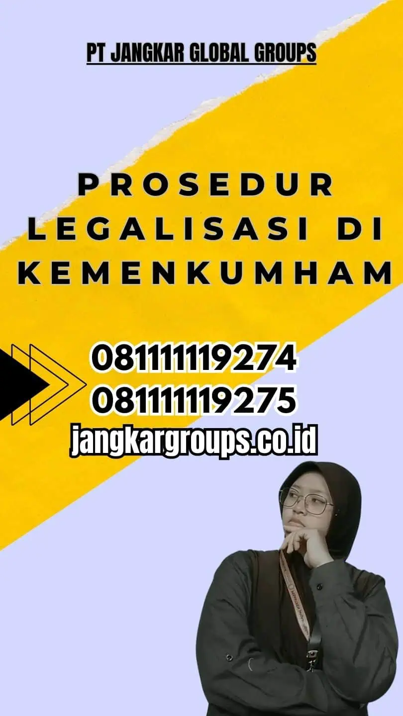 Prosedur Legalisasi di Kemenkumham