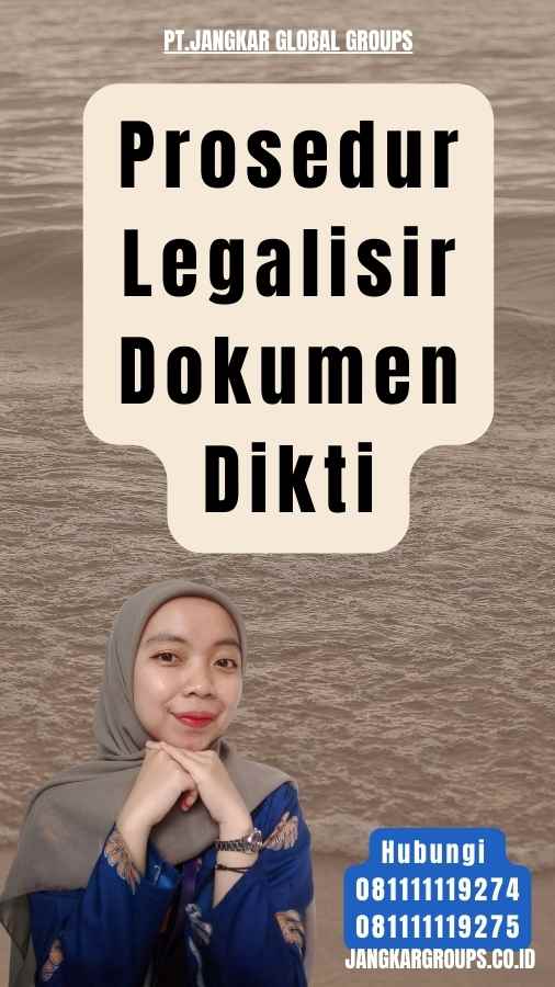 Prosedur Legalisir Dokumen Dikti