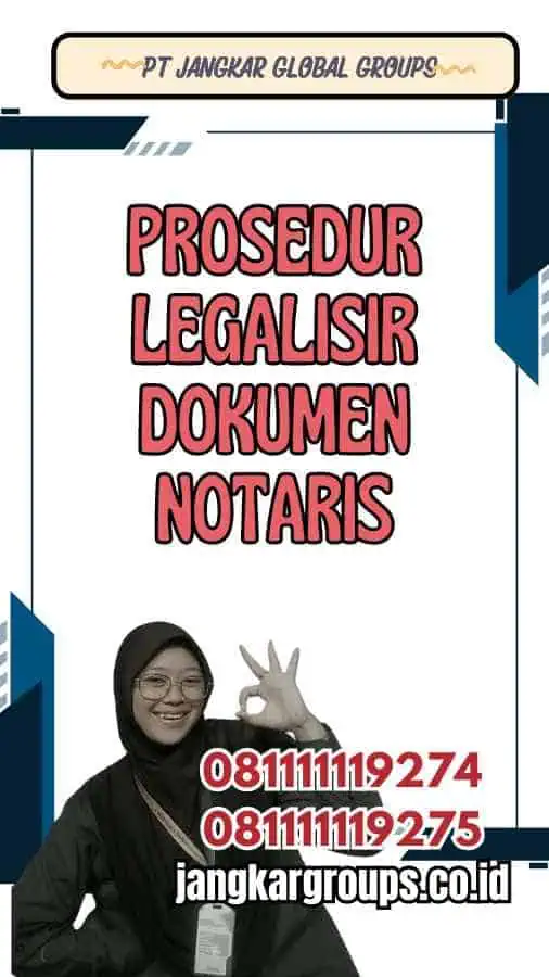 Prosedur Legalisir Dokumen Notaris