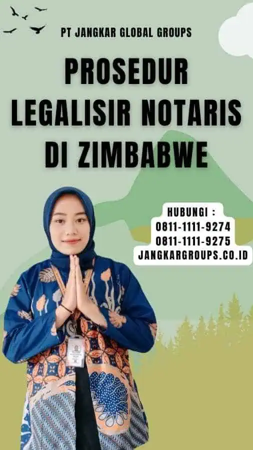 Prosedur Legalisir Notaris di Zimbabwe