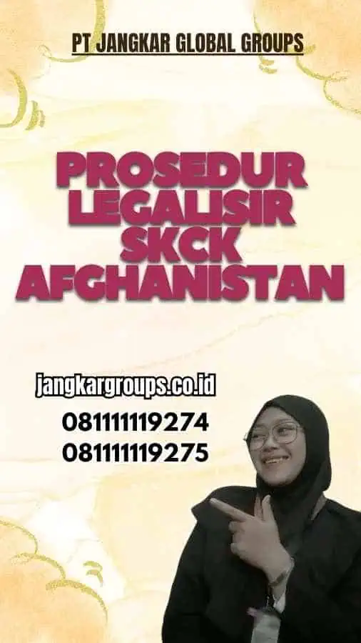 Prosedur Legalisir SKCK Afghanistan