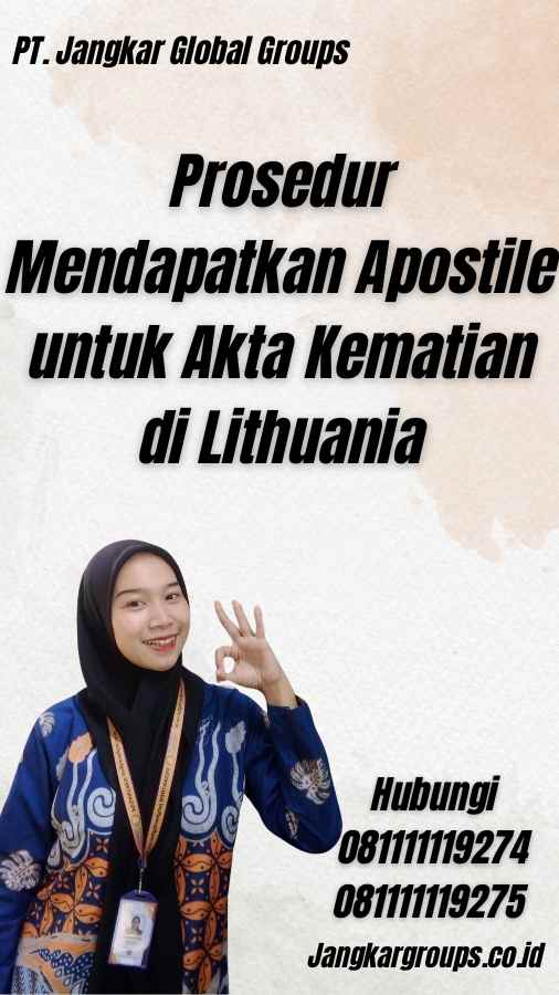 Prosedur Mendapatkan Apostile untuk Akta Kematian di Lithuania