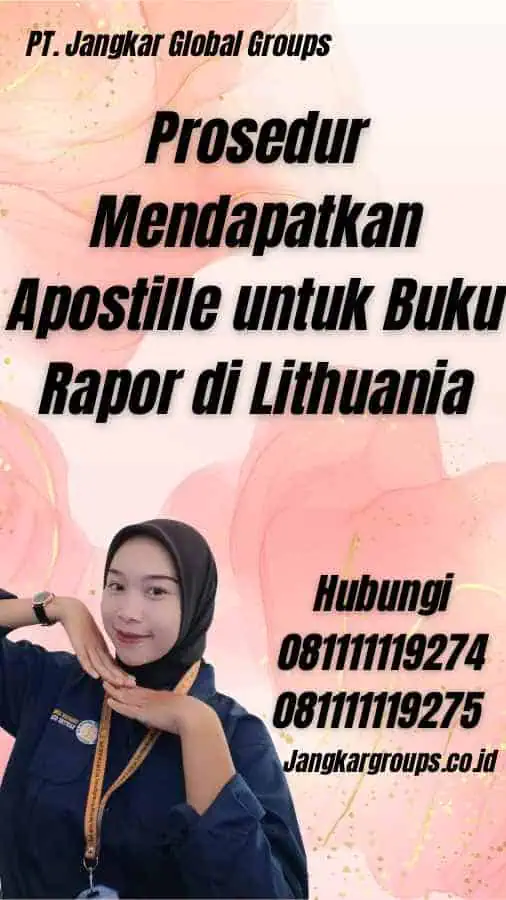 Prosedur Mendapatkan Apostille untuk Buku Rapor di Lithuania