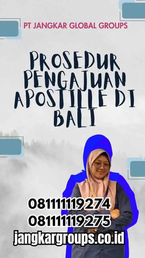 Prosedur Pengajuan Apostille di Bali