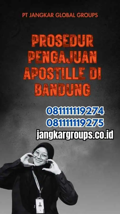 Prosedur Pengajuan Apostille di Bandung