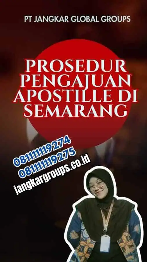 Prosedur Pengajuan Apostille di Semarang