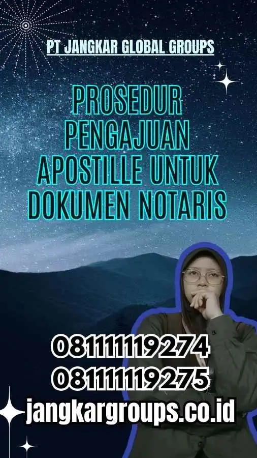 Prosedur Pengajuan Apostille untuk Dokumen Notaris