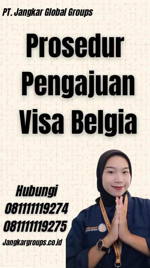 Prosedur Pengajuan Visa Belgia