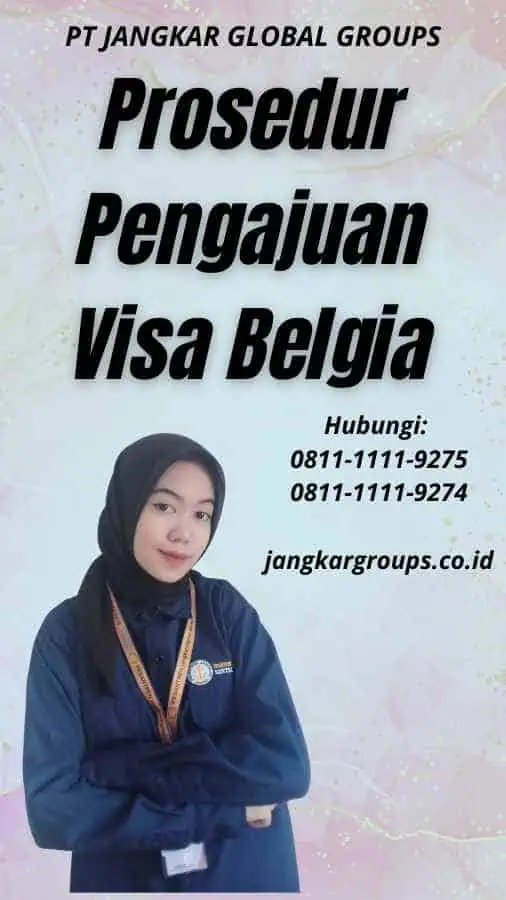 Prosedur Pengajuan Visa Belgia