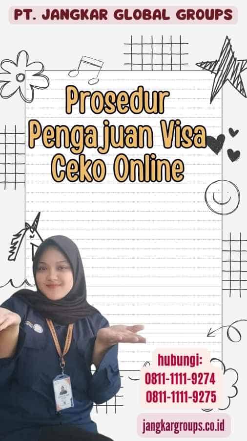 Prosedur Pengajuan Visa Ceko Online