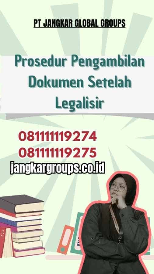 Prosedur Pengambilan Dokumen Setelah Legalisir Kemenkumham Vietnam