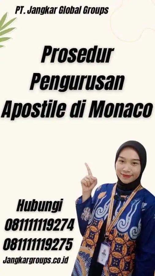 Prosedur Pengurusan Apostile di Monaco - Layanan Apostille Monaco