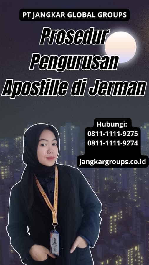 Prosedur Pengurusan Apostille di Jerman