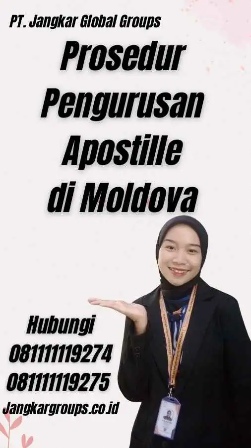 Prosedur Pengurusan Apostille di Moldova