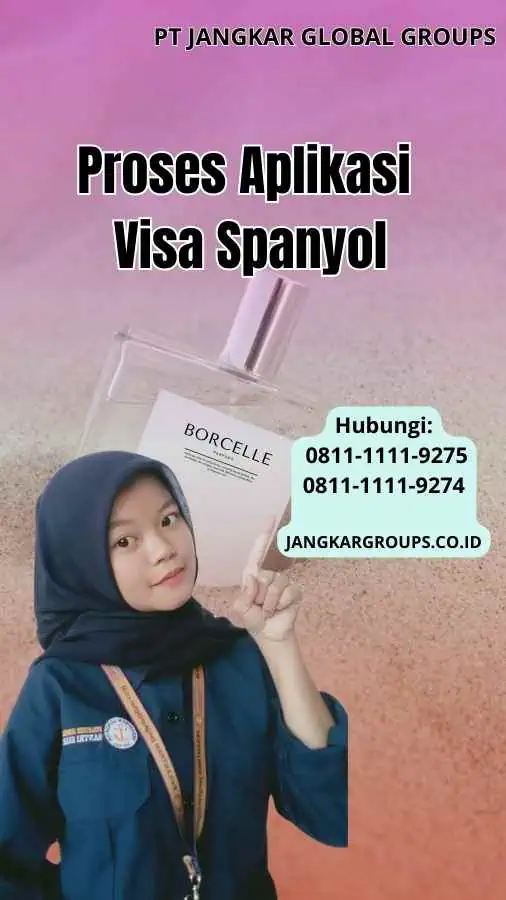 Proses Aplikasi Visa Spanyol