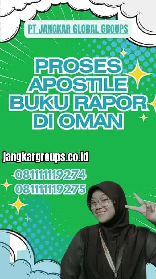 Proses Apostile Buku Rapor di Oman