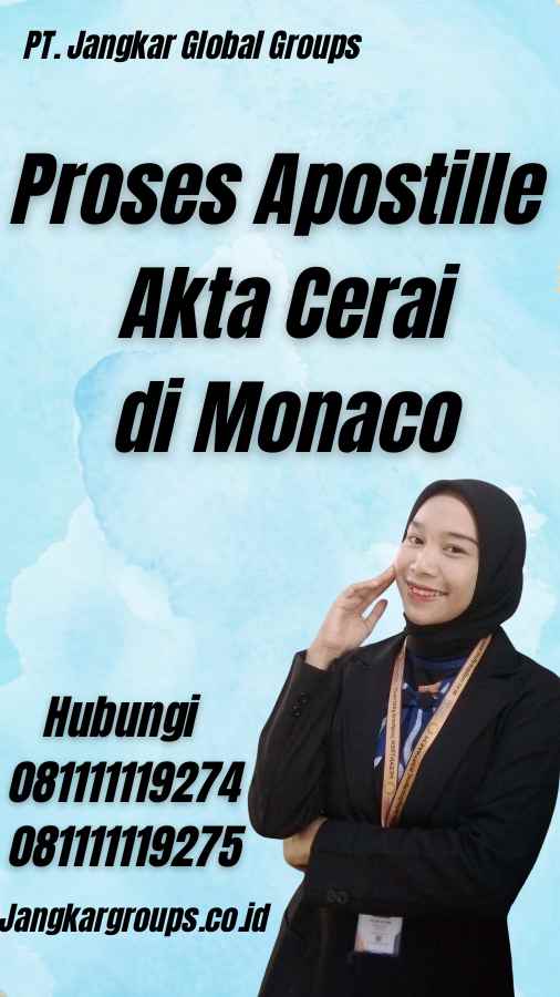 Proses Apostille Akta Cerai di Monaco