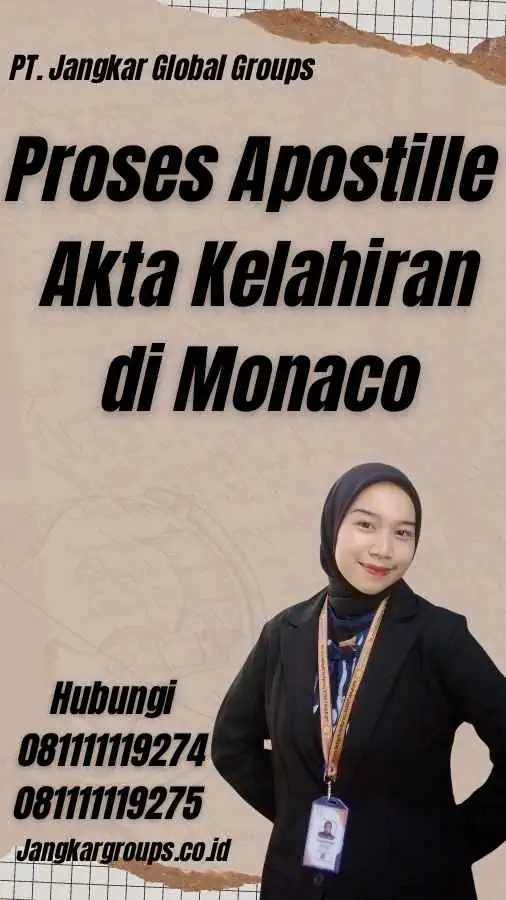 Proses Apostille Akta Kelahiran di Monaco