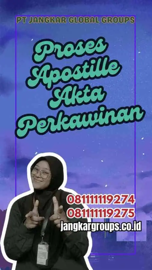 Proses Apostille Akta Perkawinan