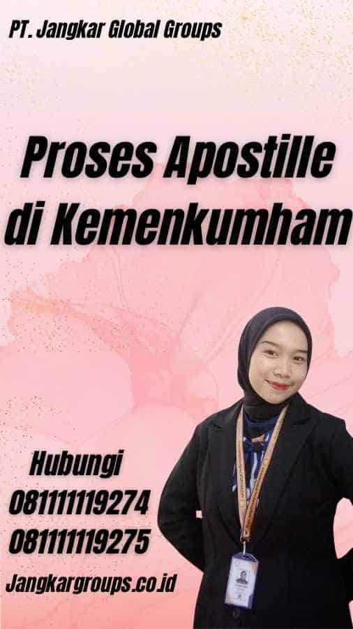 Proses Apostille di Kemenkumham