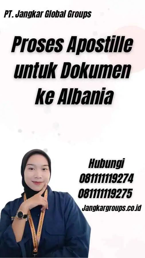 Proses Apostille untuk Dokumen ke Albania