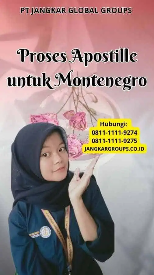 Proses Apostille untuk Montenegro