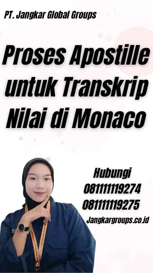 Proses Apostille untuk Transkrip Nilai di Monaco