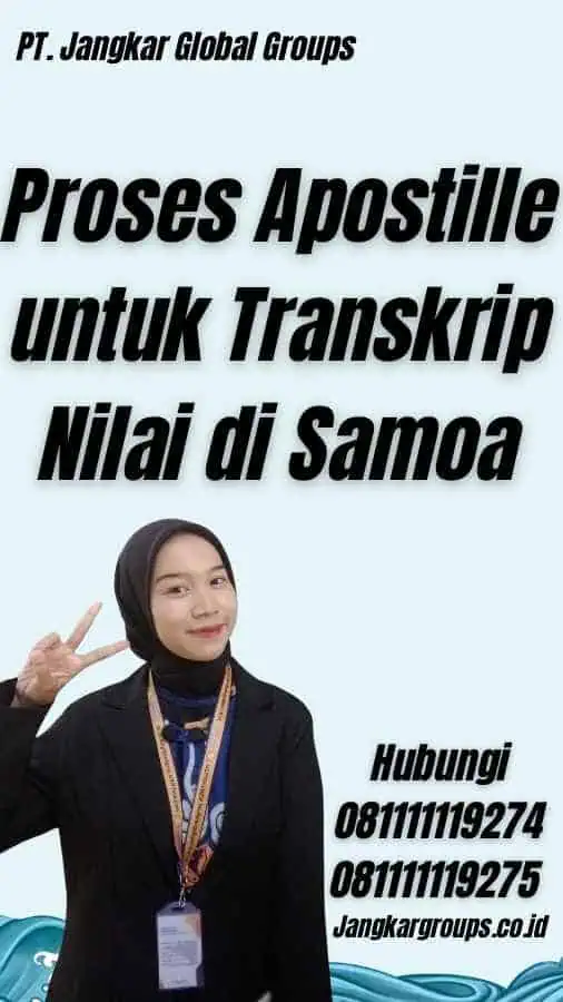 Proses Apostille untuk Transkrip Nilai di Samoa