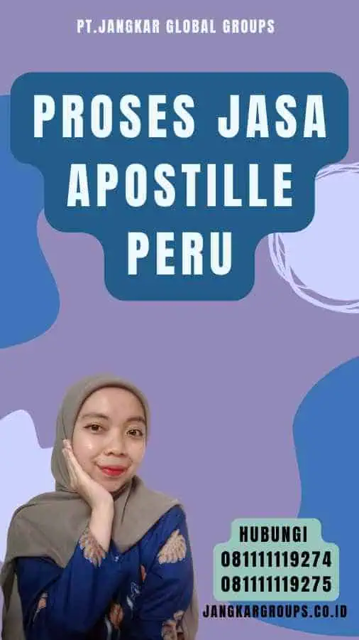 Proses Jasa Apostille Peru