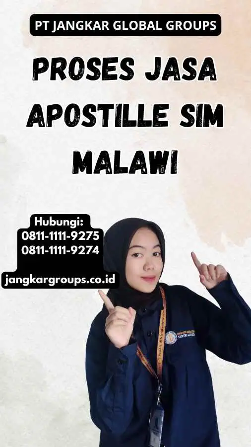 Proses Jasa Apostille SIM Malawi