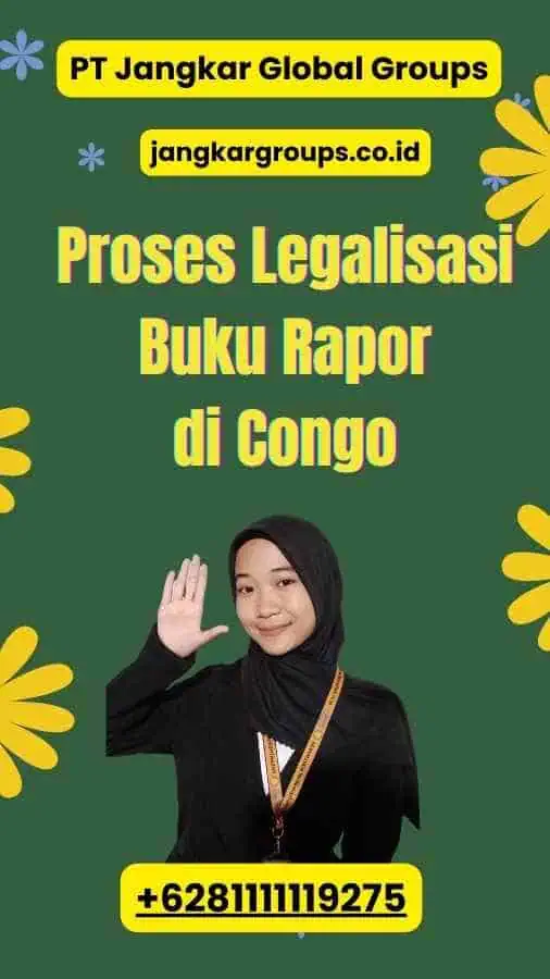 Proses Legalisasi Buku Rapor di Congo