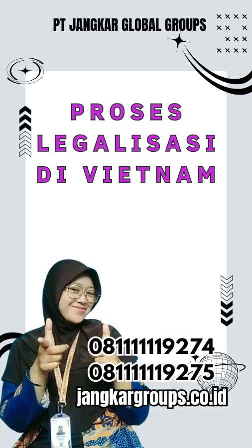 Proses Legalisir di Vietnam