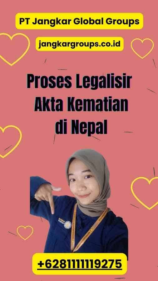 Proses Legalisir Akta Kematian di Nepal