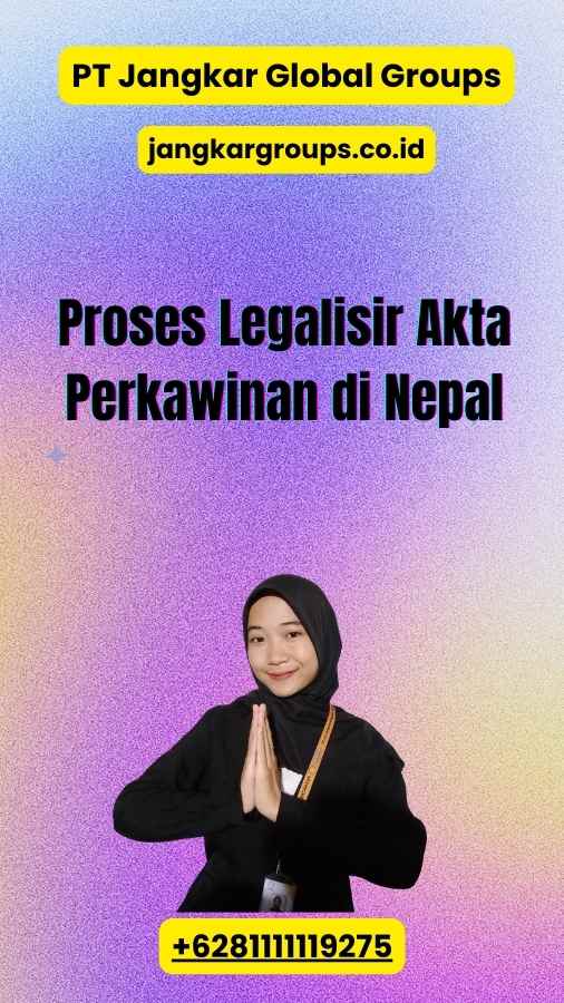 Proses Legalisir Akta Perkawinan di Nepal