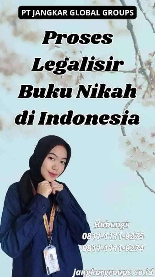 Proses Legalisir Buku Nikah di Indonesia