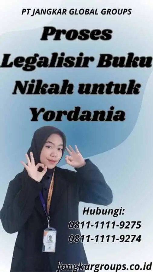 Proses Legalisir Buku Nikah untuk Yordania