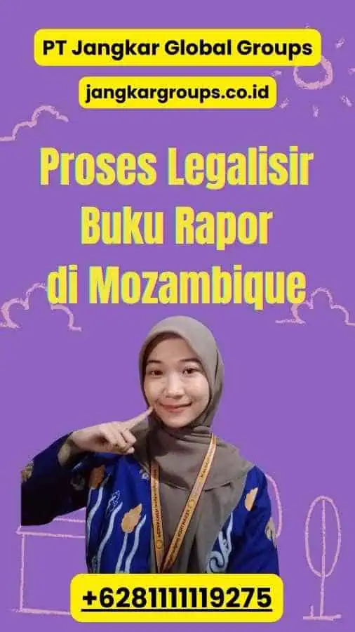 Proses Legalisir Buku Rapor di Mozambique