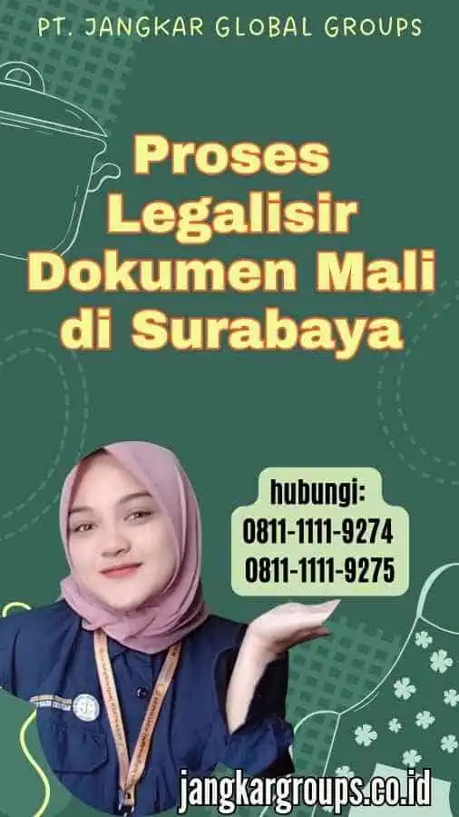 Proses Legalisir Dokumen Mali di Surabaya