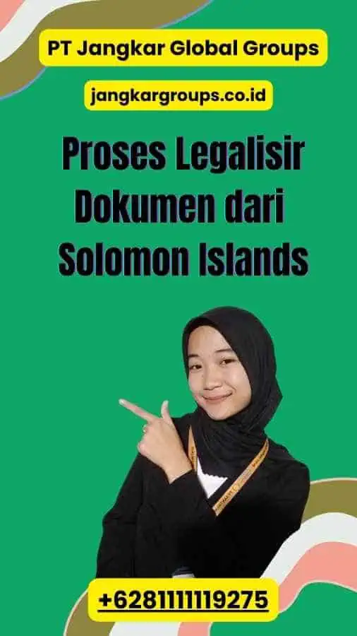 Proses Legalisir Dokumen dari Solomon Islands