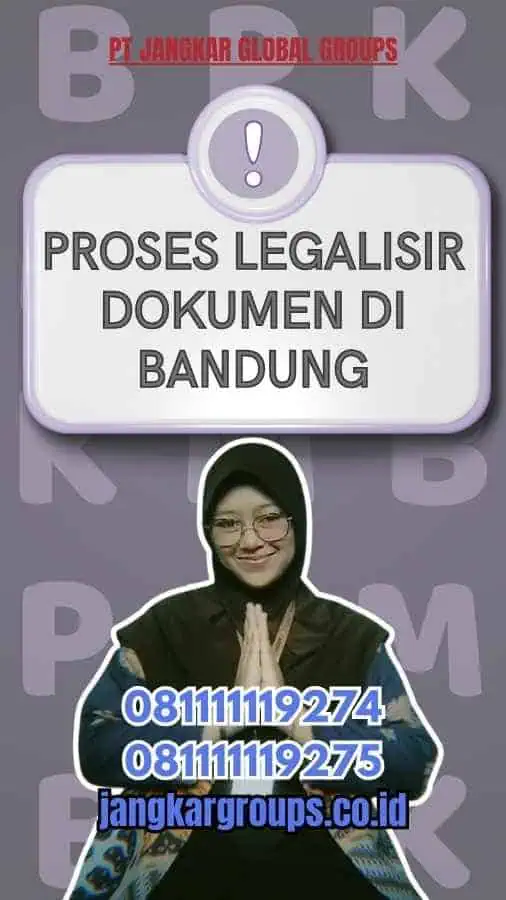 Proses Legalisir Dokumen di Bandung