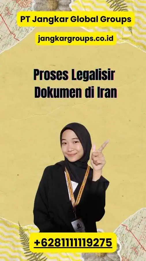 Proses Legalisir Dokumen di Iran